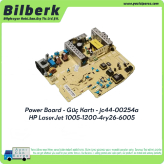 HP laserjet MFP JC44-00254A -ns1005 1005 1005W 1005N 1200N2 - Yazıcı Besleme Kartı 220V 4RY26-60005 Power Board