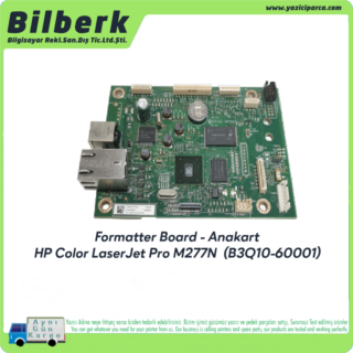 Pro M277N Formatter Board HP Color LaserJet – Ana Kart - B3Q10-60001