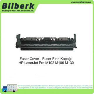 Fuser Cover for HP LaserJet Pro M101 M102 M103 M104 M106 M129 M130 M131 M132 M133 m134 Fuser Fırın Kapağı